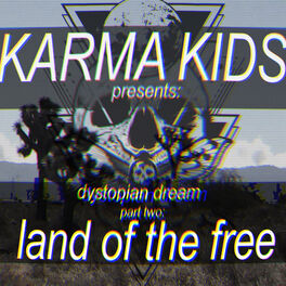 Album cover of Dystopian Dream, Pt. 2: Land of the Free