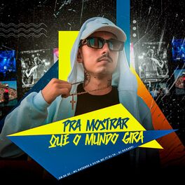 Album cover of Pra Mostra Que o Mundo Gira