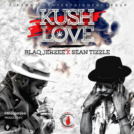 Album cover of Kush Love
