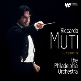 Album cover of Riccardo Muti Conducts the Philadelphia Orchestra