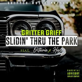 Album cover of Sliding Thru The Park (feat. Octavia & Uncle Haze)