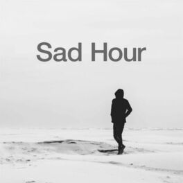 Album cover of Sad Hour