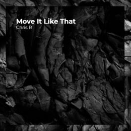 Album cover of Move It Like That