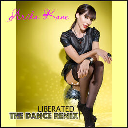 Album cover of Liberated (The Dance Remix)