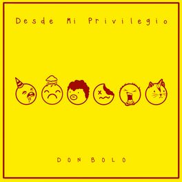 Album cover of Desde Mi Privilegio