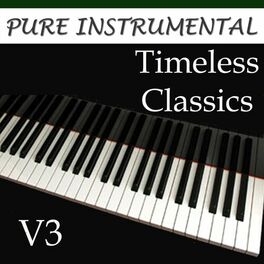 Album cover of Pure Instrumental: Timeless Classics, Vol. 3