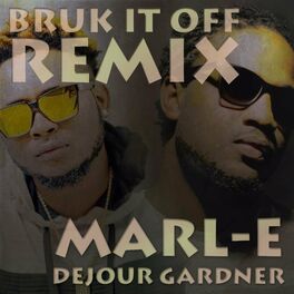 Album cover of Bruk It Off (feat. Dejour)