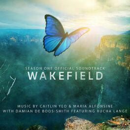 Album cover of Wakefield (Season One Official Soundtrack)