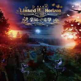 Guren no Yumiya — Linked Horizon