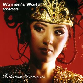 Album cover of Women's World Voices - Silkroad Treasures