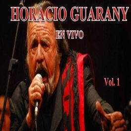 Album cover of Horacio Guarany en Vivo, Vol. 1