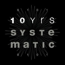 Album cover of 10 Yrs Systematic