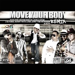Album cover of Move Your Body (Remix)