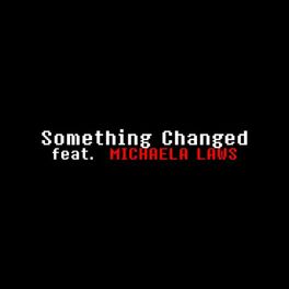 Album cover of Something Changed