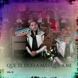 Album cover of Que Te Duela Más Que a Mí, Vol. 3 (En Vivo)