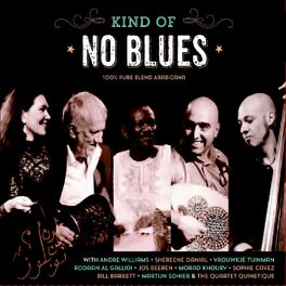 Album cover of Kind of No Blues (100% Pure Blend Arabicana)