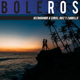 Album cover of Recordado a Curiel, Ruiz y Carrillo