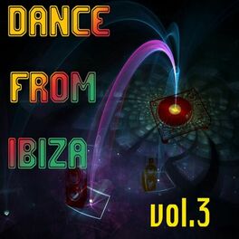 Album cover of Dance from Ibiza, Vol. 3