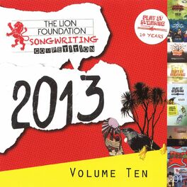 Album cover of The Lion Foundation Songwriting Competition, Vol. 10 - 2013
