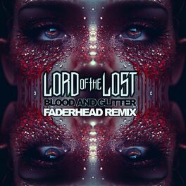 Album cover of Blood & Glitter (Faderhead Remix)