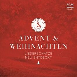 Album cover of Advent & Weihnachten - Liederschätze neu entdeckt