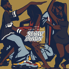 Album cover of Slow Down