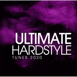 Album cover of Ultimate Hardstyle Tunes 2020