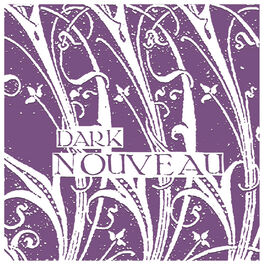 Album cover of Dark Nouveau
