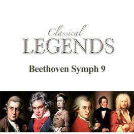 Album cover of Classical Legends - Beethoven Symphony No. 9
