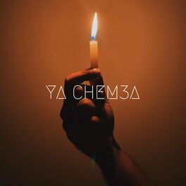 Album cover of Ya Chem3a (feat. Kamel Messaoudi)