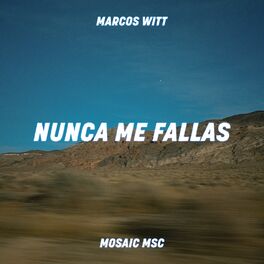 Album cover of Nunca Me Fallas