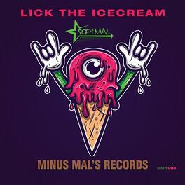 Album cover of Lick The Icecream