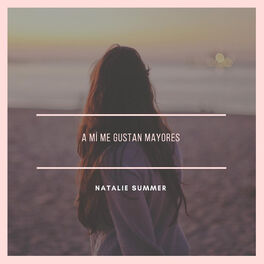 Album cover of A Mi Me Gustan Mayores