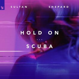 Album cover of Hold on / Scuba