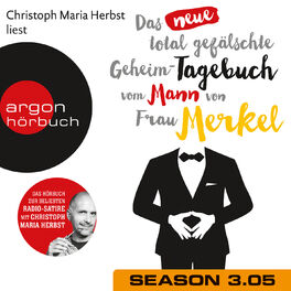 Album cover of Das neue total gefälschte Geheim-Tagebuch vom Mann von Frau Merkel - Season 3, Folge 5: GTMM KW 28