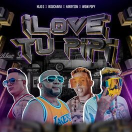 Album cover of I Love Tu Pipi