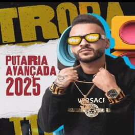 Album cover of Putaria Avançada 2025