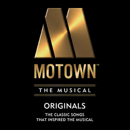 Album cover of Motown The Musical: 40 Classic Songs That Inspired the Musical!