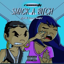 Album cover of Smack a Bitch