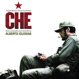 Album cover of Che (Original Motion Picture Soundtrack)