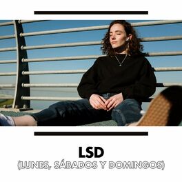 Album cover of LSD (Lunes, Sábados y Domingos)