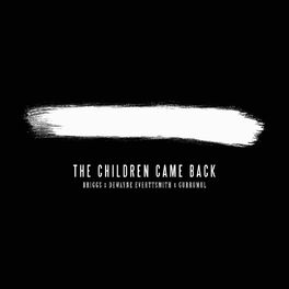 Album cover of The Children Came Back