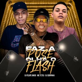 Album cover of Faz a Pose, Olha o Flash