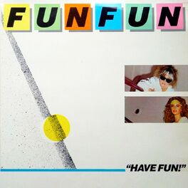 Album cover of Have Fun!