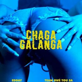 Album cover of Chaga Galanga