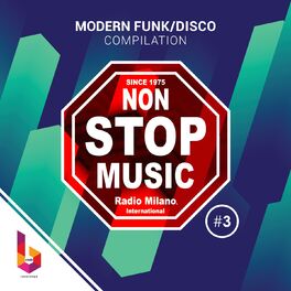 Album cover of Radio Milano International: Modern Funk/Disco Compilation, Vol.3 (Best Funk Soul Disco Hits)