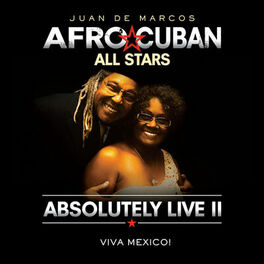 Album cover of Absolutely Live II - Viva Mexico!