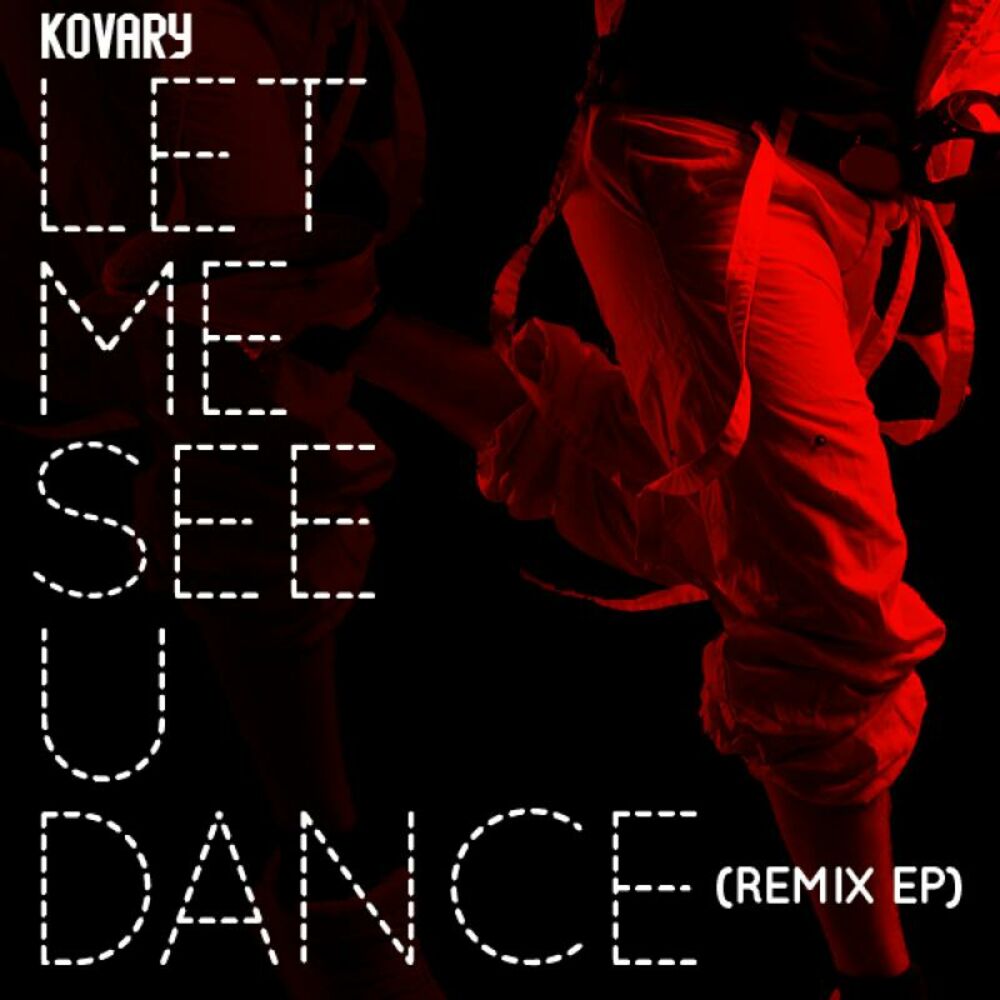 U dance. Kovary missing (Original Mix). Let's Dance Remix. One Dance минус ремикс. I saw u Dancing.