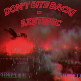 Album cover of Don't Bite Back! (feat. Axaero)