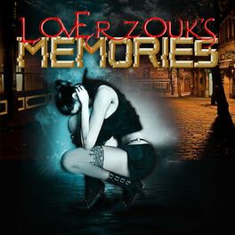 Album cover of Lover Zouk's Memories 2021